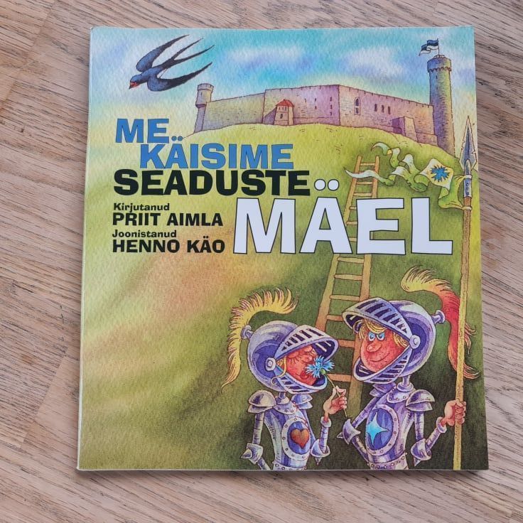 84815099 Me käisime seaduste mäel . Priit Aimla