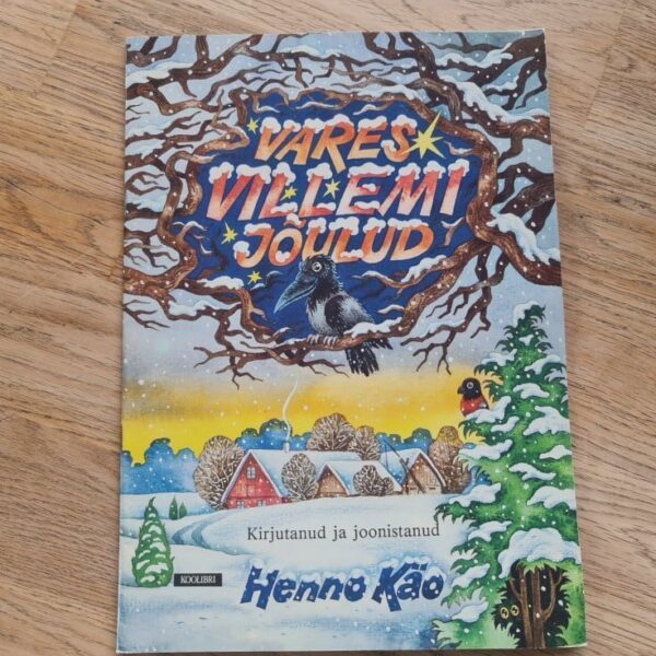 Vares Villemi jõulud . Henno Käo