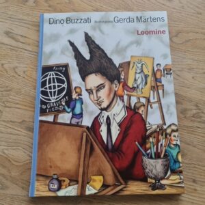 Loomine . Dino Buzzati