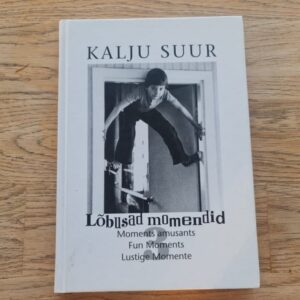 Lõbusad momendid 3 . Kalju Suur