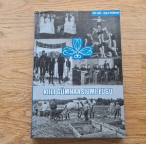 Kiili Gümnaasiumi lugu