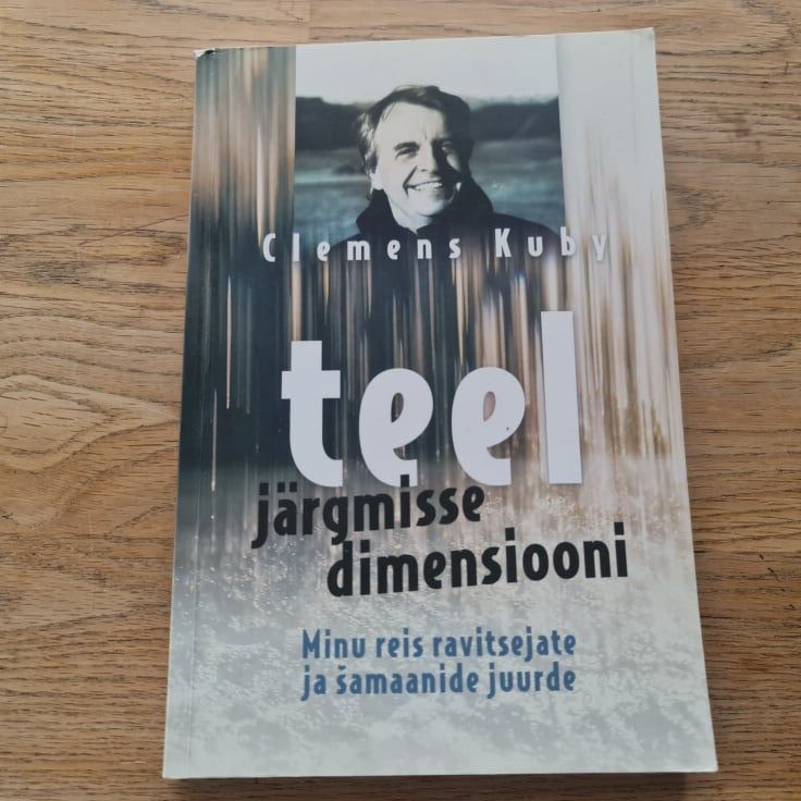 Teel järgmisse dimensiooni . Clemens Kuby
