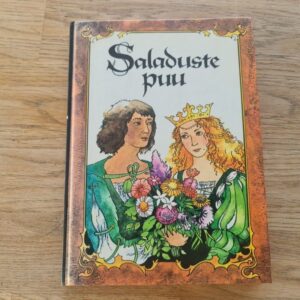 Saladuste puu . Prantsuse muinasjutte