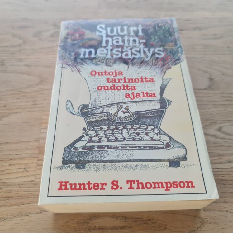 85348647 Suuri hainmetsästys . Hunter S. Thompson