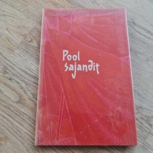 Pool sajandit . Johannes Barbarus, Aira Kaal, Mart Raud