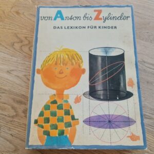 85350302 Kinder Lexikon . von Anton bis Zylinder 1972