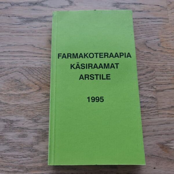 Farmakoteraapia käsiraamat arstile