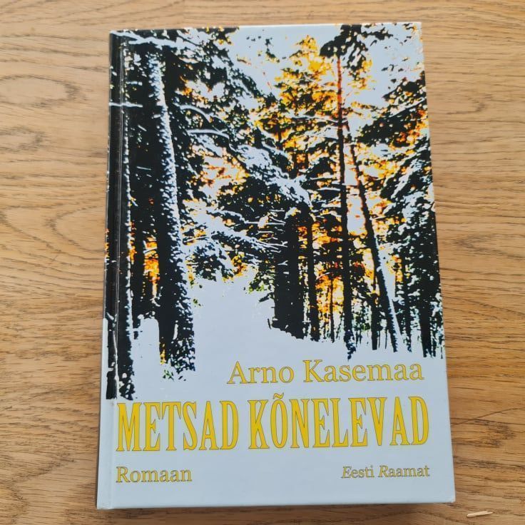 85377621 Metsad kõnelevad . Arno Kasemaa