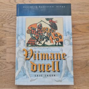 Viimane duell . Eric Jager