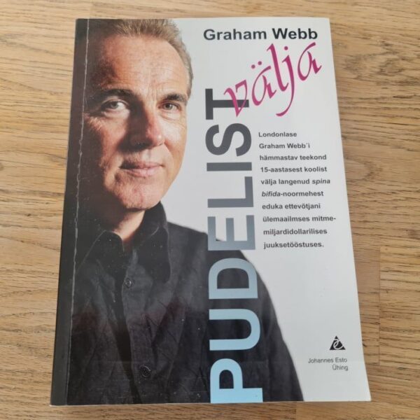 Pudelist välja . Webb Graham