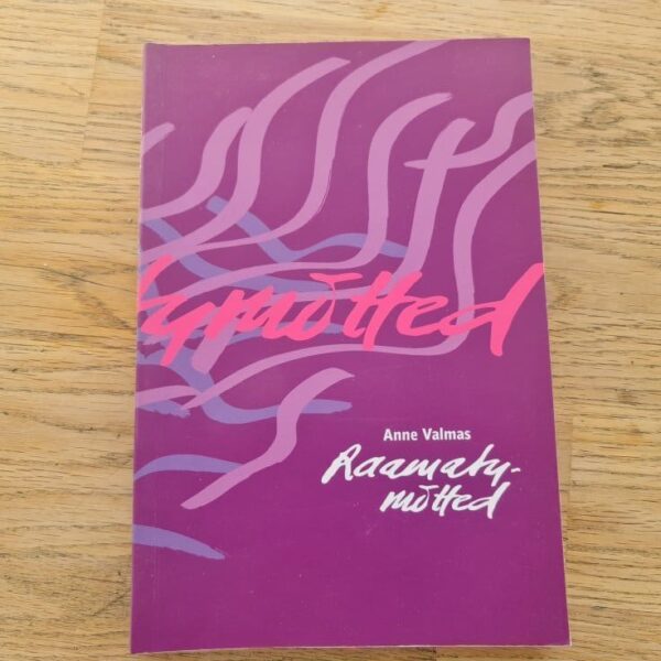 Raamatumõtted . Anne Valmas