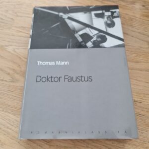Doktor Faustus . Thomas Mann