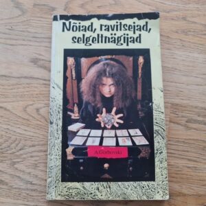 Nõiad ravitsejad selgeltnägijad . Aleksandr Gorbovski