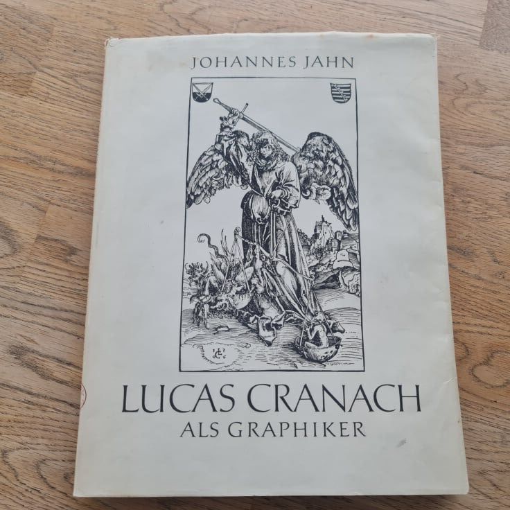 86337193 Lucas Cranach als Graphiker . Johannes Jahn