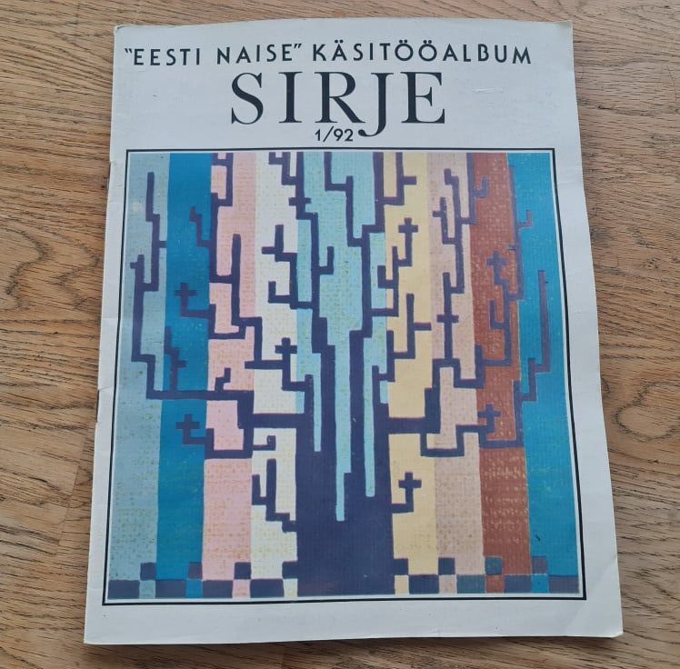Eesti Naise Käsitööalbum Sirje 1/92