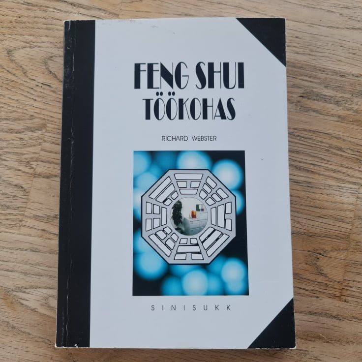 Feng shui töökohas . Richard Webster