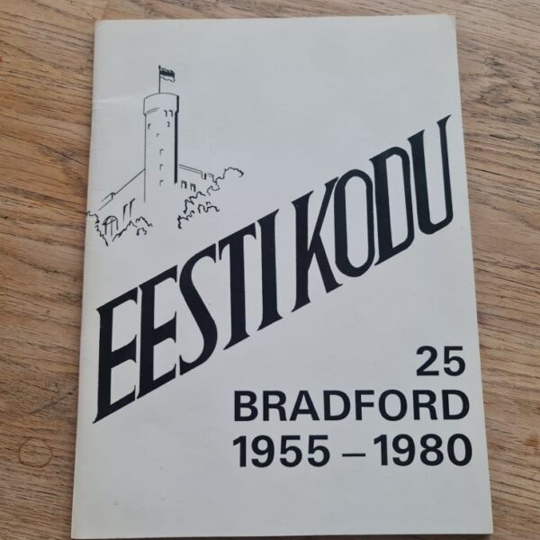 Eesti kodu 25 Bradford 1955 - 1980