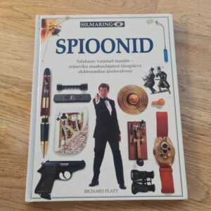 Spioonid . Salaluure varjatud maailm....