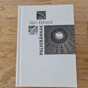 Palverännak . Jüri Ehlvest