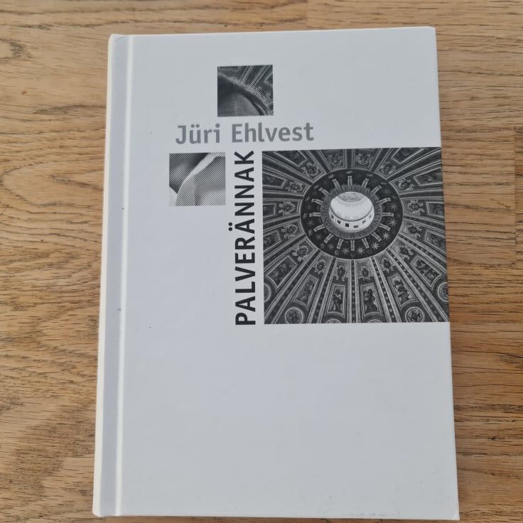 Palverännak . Jüri Ehlvest