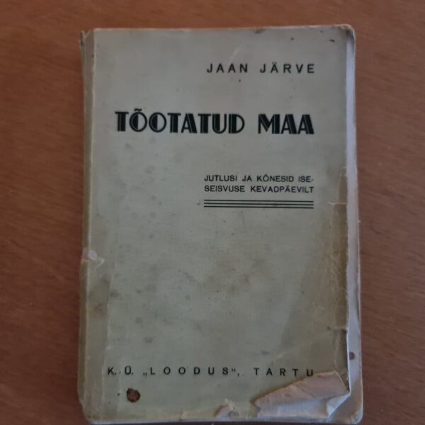 Tõotatud maa . jutlusi ja kõnesid iseseisvuse kevadpäevilt