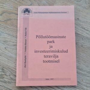 Põllutöömasinate park ja investeerimiskulud teravilja tootmi
