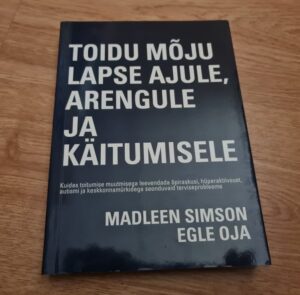 Toidu mõju lapse ajule, arengule ja käitumisele