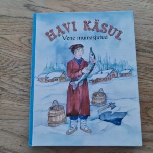 Havi käsul  Vene muinasjutud