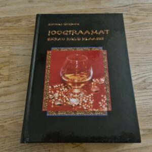 Joogiraamat  särav kuld klaasis . Urmas Otspere
