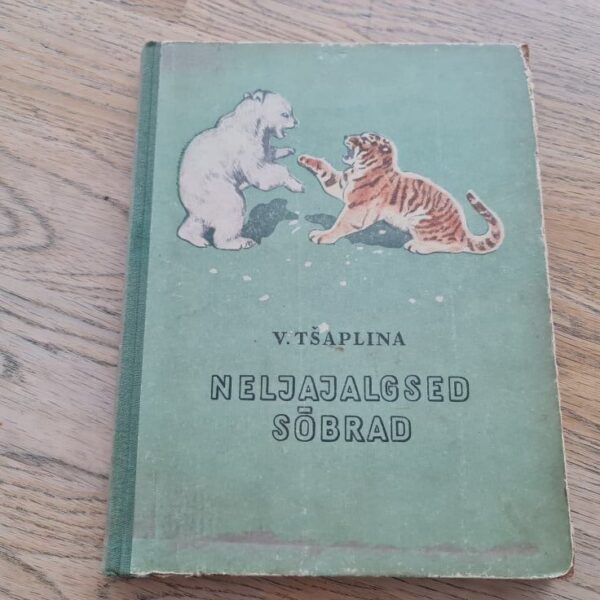 Neljajalgsed sõbrad - Vera Tšaplina