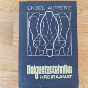 Valgustustehnika käsiraamat . Endel Altpere