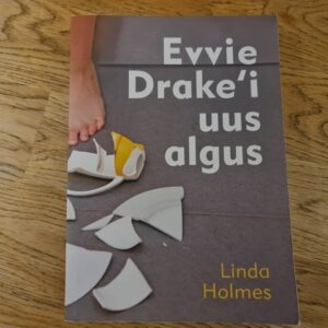 Evvie Drake'i uus algus . Linda Holmes