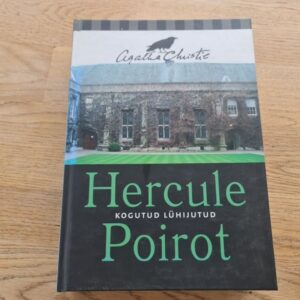 Hercule Poirot Kogutud lühijutud . Agatha Christie