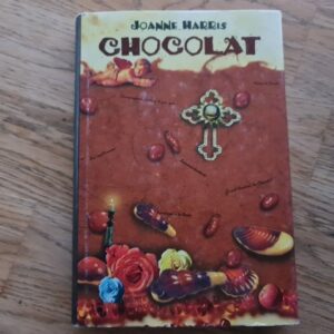 Chocolat . Joanne Harris
