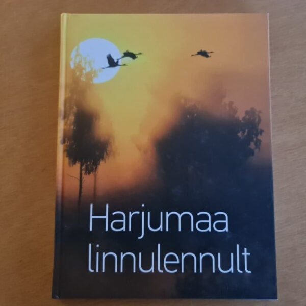 Harjumaa linnulennult . Tõnu Noorits