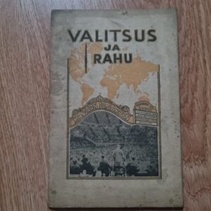 Valitsus ja rahu . 1939