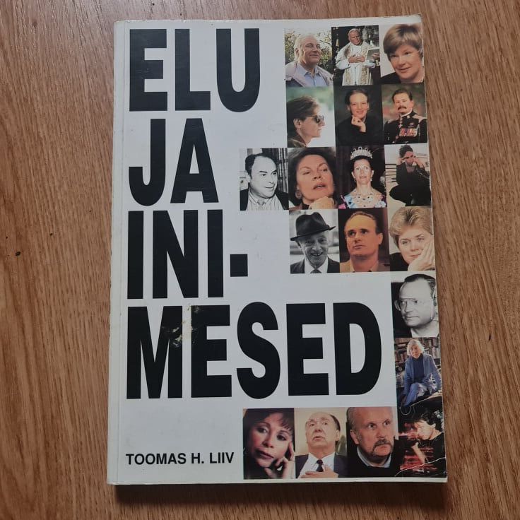 88036941 Elu ja inimesed . Toomas H. Liiv