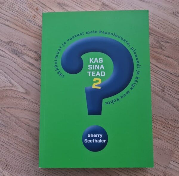 Kas sina tead 2 .  Sherry Seethaler