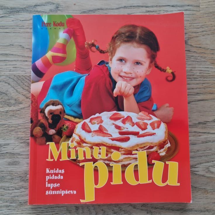 88298575 Minu pidu . Kuidas pidada lapse sünnipäeva