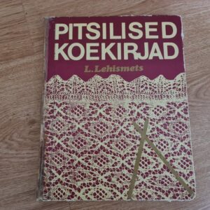 Pitsilised koekirjad . L. Lehismets . 1978
