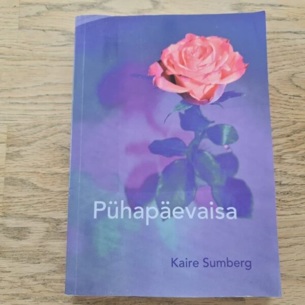 Pühapäevaisa . Kaire Sumberg