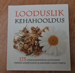 Looduslik kehahooldus . Stephanie Tourles