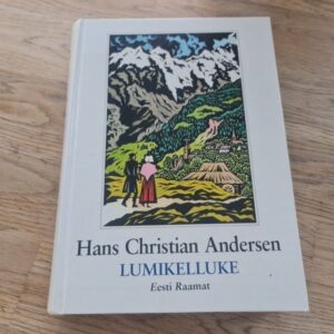 Lumikelluke . Hans Christian Andersen