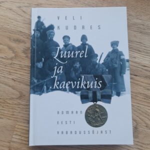 Luurel ja kaevikuis . Veli Kudres