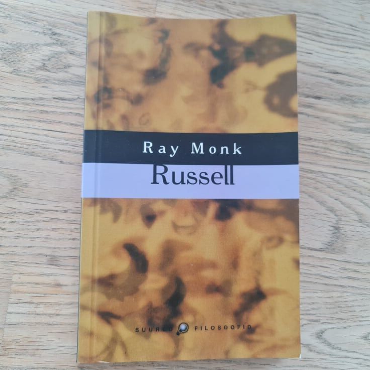 Russell . Suured filosoofid . Ray Monk