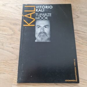 Tuparize mõõk . Vitorio Kali