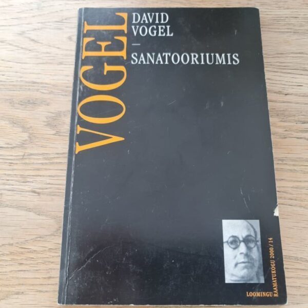 Sanatooriumis . David Vogel