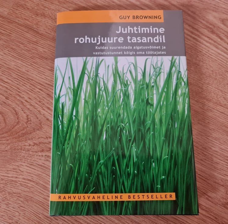 88561849 Juhtimine rohujuure tasandil . Guy Browning