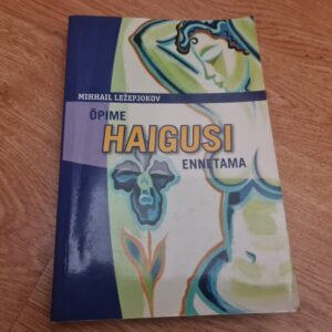 Õpime haigusi ennetama . Mihhail Ležepjokov