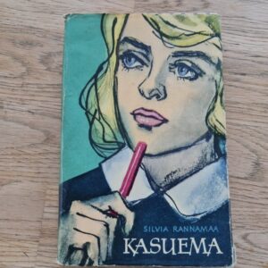 Kadri Kasuema . Silvi Rannamaa